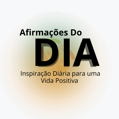 Afirmações do Dia